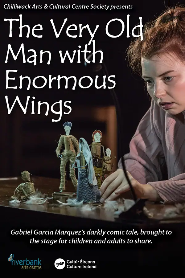 The Very Old Man With Enormous Wings Fraser Valley